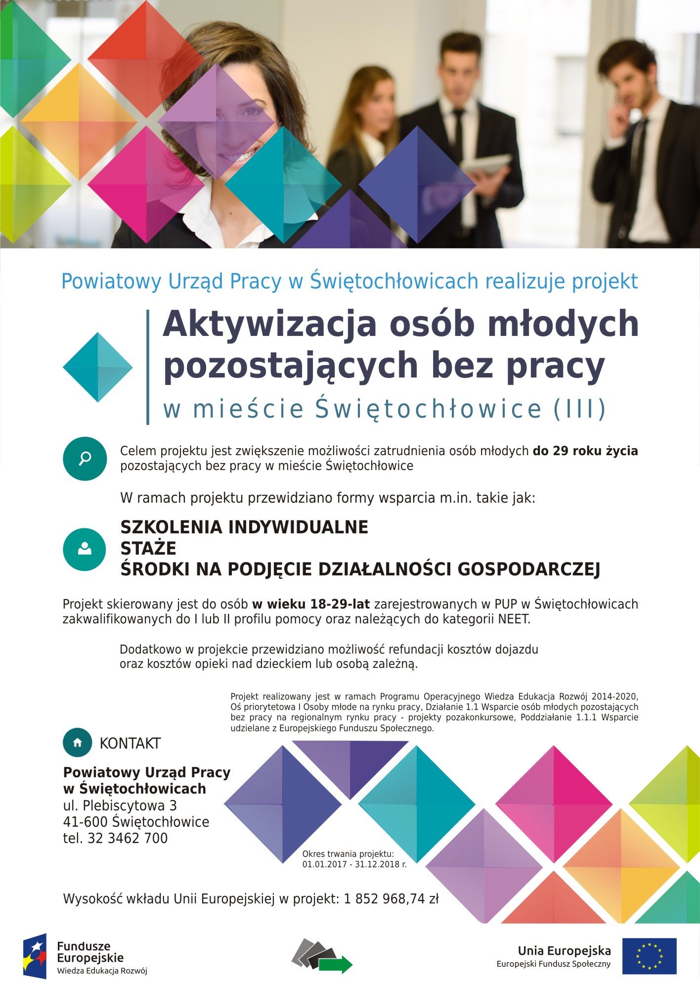 Obrazek dla: Projekt „Aktywizacja osób młodych pozostających bez pracy w mieście Świętochłowice (III)”